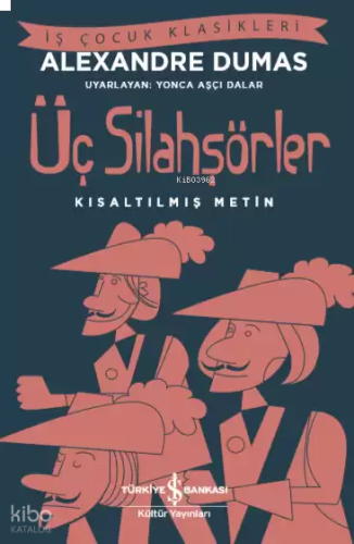 Üç Silahşörler | benlikitap.com
