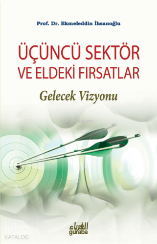 Üçüncü Sektör ve Eldeki Fırsatlar