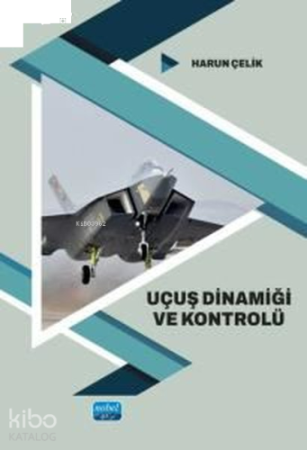 Uçuş Dinamiği ve Kontrolü