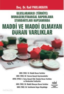UFRS Kapsamında Maddi ve Maddi Olmayan Duran Varlıklar