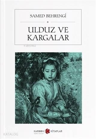 Ulduz ve Kargalar | benlikitap.com