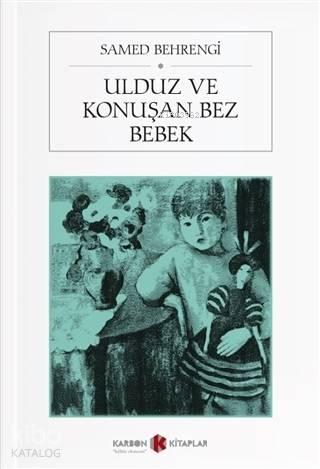 Ulduz ve Konuşan Bez Bebek | benlikitap.com