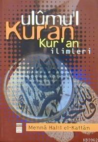 Ulûmu´l Kur'an; Kur´an İlimleri