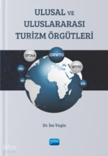 Ulusal ve Uluslararası Turizm Örgütleri | benlikitap.com