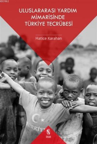 Uluslararası Yardım Mimarisinde Türkiye Tecrübesi | benlikitap.com