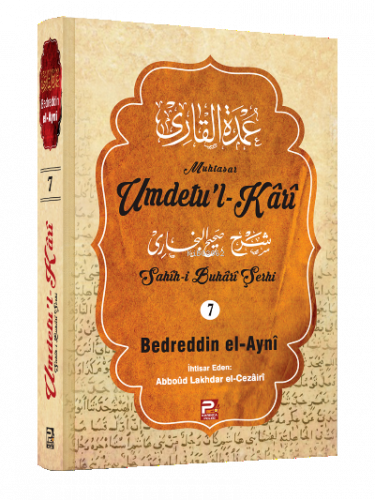 Umdetu'l-Kârî (7. cilt) | benlikitap.com
