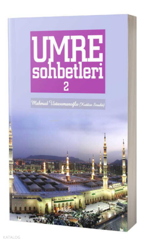Umre Sohbetleri 2. Cilt | benlikitap.com