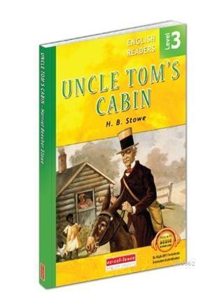 Uncle Tom's Cabin - English Readers Level 3 | benlikitap.com
