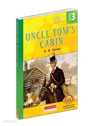 Uncle Tom's Cabin - English Readers Level 3