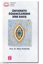 Üniversite Öğrencilerinde Dine Bakış