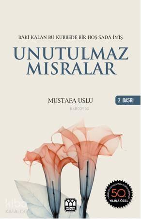 Unutulmaz Mısralar