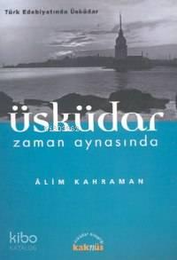 Üsküdar Zaman Aynasında