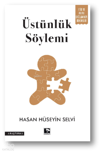 Üstünlük Söylemi