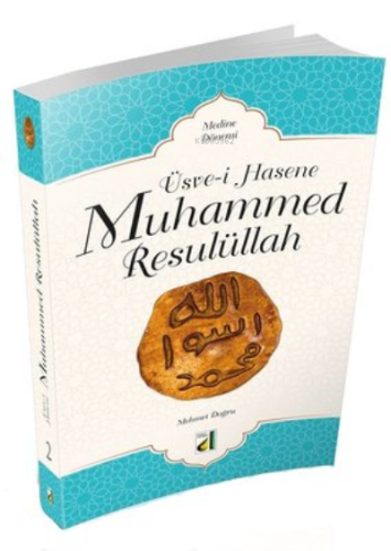 Üsve-i Hasene Muhammed Resulüllah 2 - Medine Dönemi | benlikitap.com