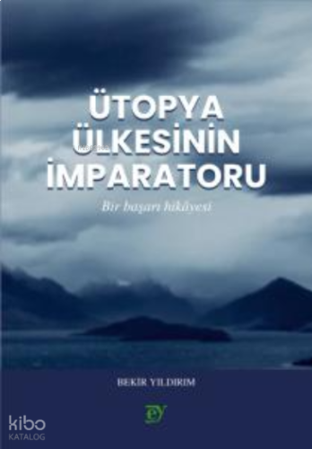 Ütopya Ülkesinin İmparatoru (Roman)