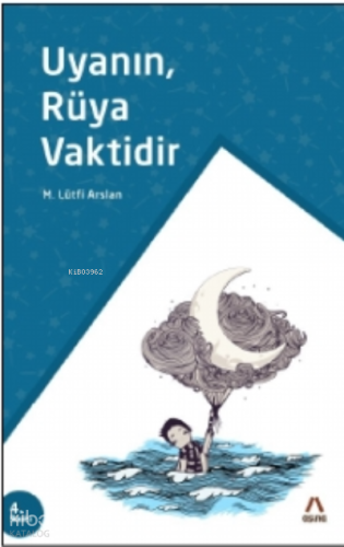 Uyanın Rüya Vaktidir | benlikitap.com