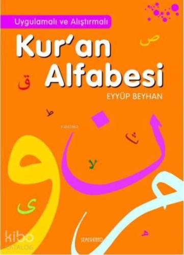 Uygulamalı ve Alıştırmalı Kur'an Alfabesi