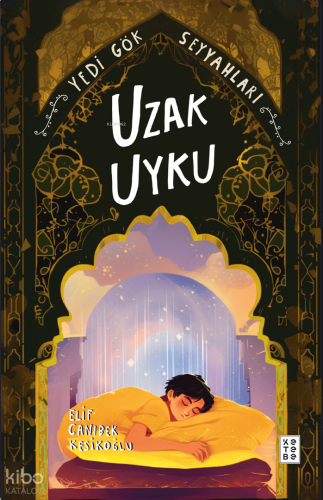 Uzak Uyku - Yedi Gök Seyyahları | benlikitap.com