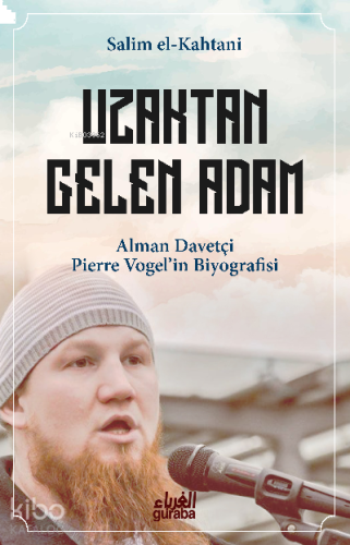 Uzaktan Gelen Adam;Alman Davetçi Pierre Vogelin Biyografisi