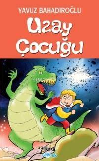 Uzay Çocuğu | benlikitap.com