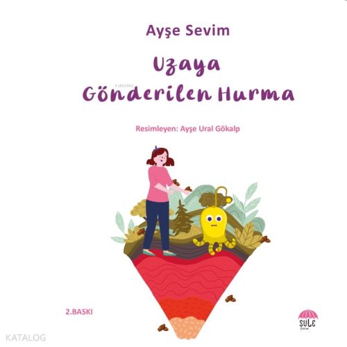 Uzaya Gönderilen Hurma