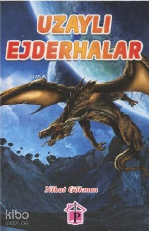 Uzaylı Ejderhalar | benlikitap.com
