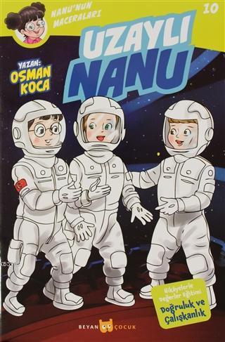 Uzaylı Nanu - Nanu'nun Maceraları 10 | benlikitap.com