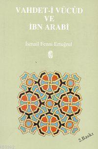 Vahdet-i Vücud ve İbn Arabi