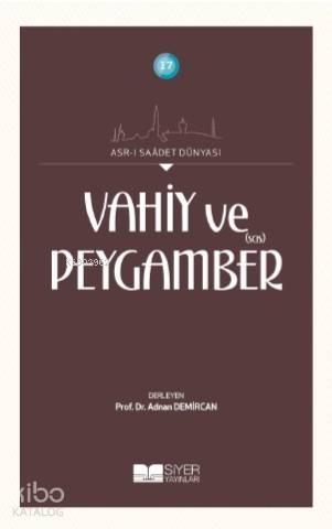 Vahiy ve Peygamber (Sas) | benlikitap.com