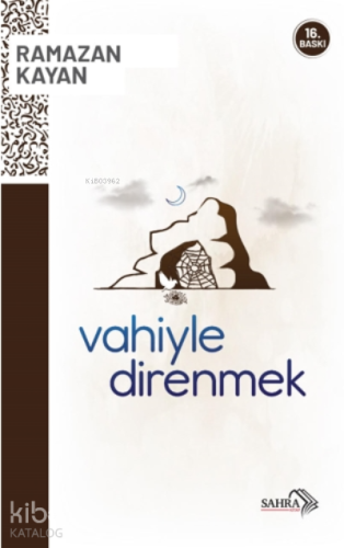 Vahiyle Direnmek