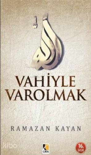 Vahiyle Varolmak | benlikitap.com