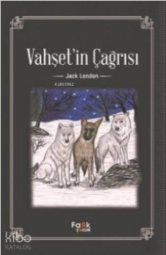 Vahşetin Çağrısı