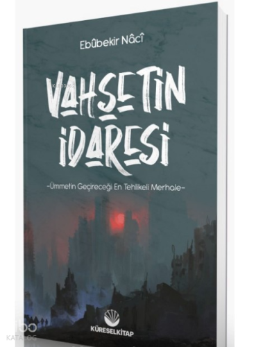 Vahşetin İdaresi