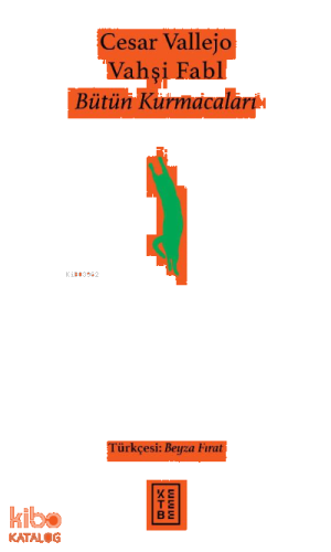 Vahşi Fabl;Bütün Kurmacaları