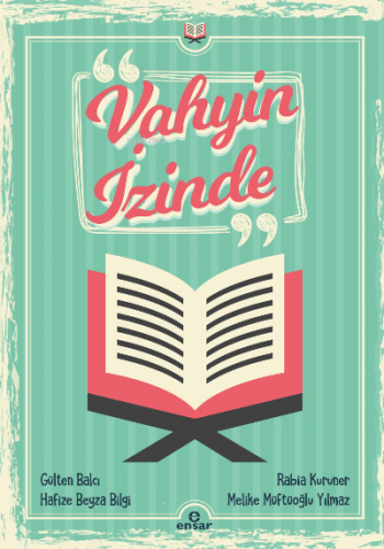 Vahyin İzinde | benlikitap.com