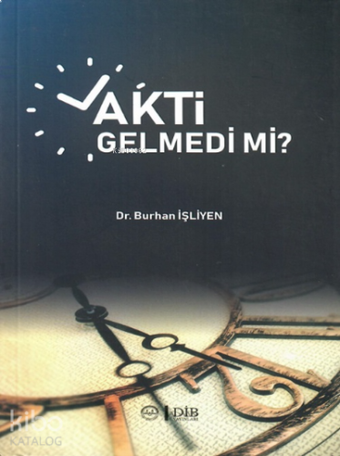 Vakti Gelmedi mi ? | benlikitap.com