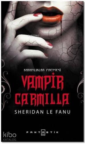 Vampir Carmilla; Karanlıklar Prensesi