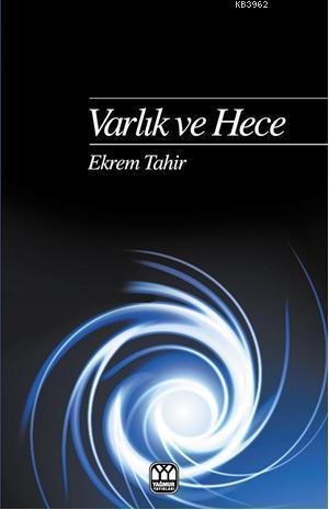 Varlık ve Hece