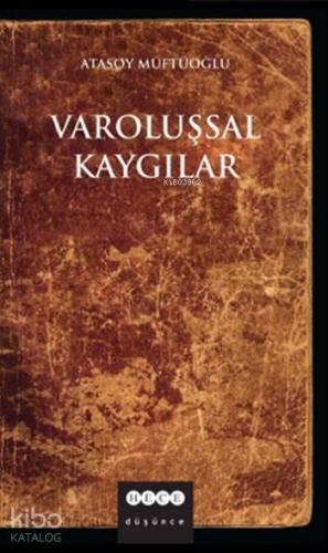 Varoluşsal Kaygılar | benlikitap.com