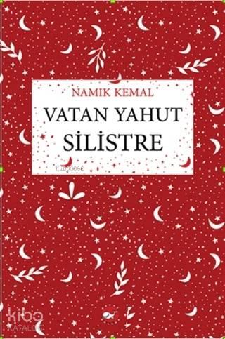 Vatan Yahut Silistre | benlikitap.com