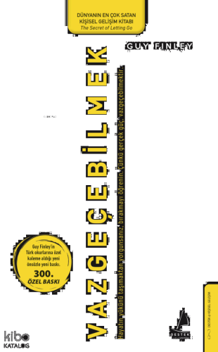 Vazgeçebilmek;Sınırların Kadar Özgürsün | benlikitap.com