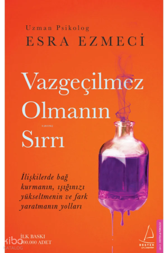Vazgeçilmez Olmanın Sırrı | benlikitap.com