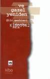 Ve Gazel Yeniden | benlikitap.com