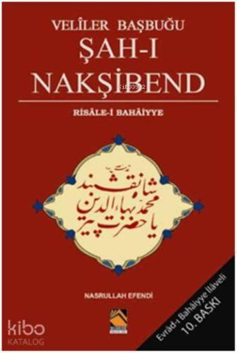 Veliler Başbuğu Şah-ı Nakşibend