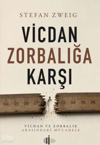 Vicdan Zorbalığına Karşı | benlikitap.com