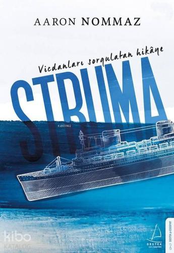 Vicdanları Sorgulatan Hikaye Struma