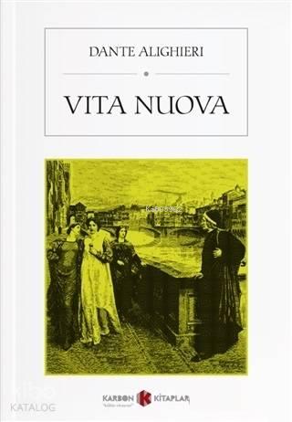 Vita Nuova | benlikitap.com