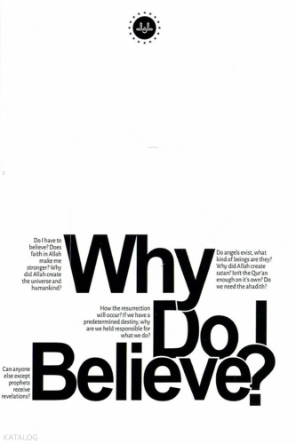 Why Do Believe (Niçin İnanıyorum) | benlikitap.com