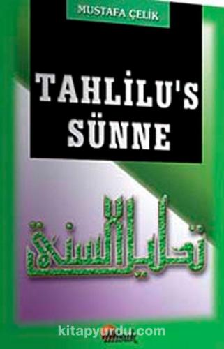 Tahlilu's Sünne (Mustafa Çelik) | benlikitap.com