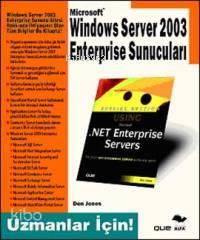Windows Server 2003 Enterprise Sunucuları; Uzmanlar İçin